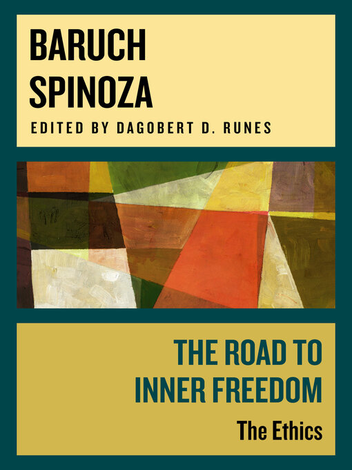 Title details for The Road to Inner Freedom by Baruch Spinoza - Available